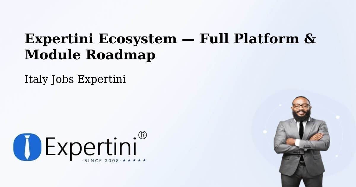 Expertini Ecosystem — Full Platform & Module Roadmap – Chiampo